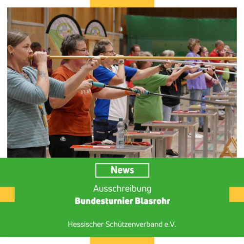 Bundesturnier Blasrohrsport 2024